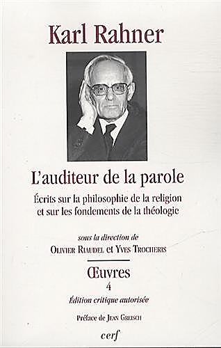 Karl Rahner, L’homme à l’écoute du Verbe